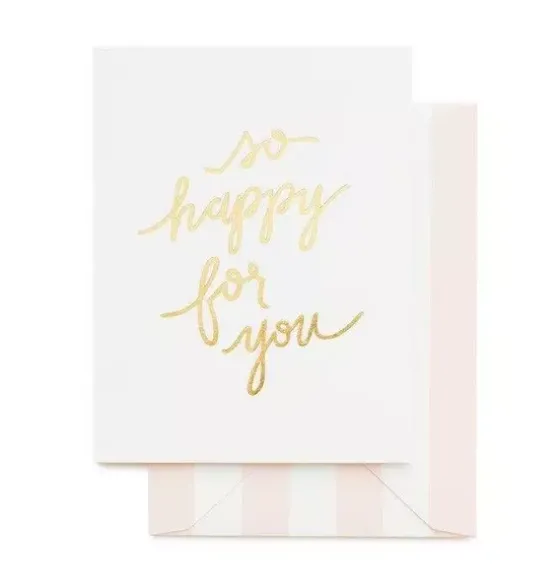 So Happy for You Greeting Card
